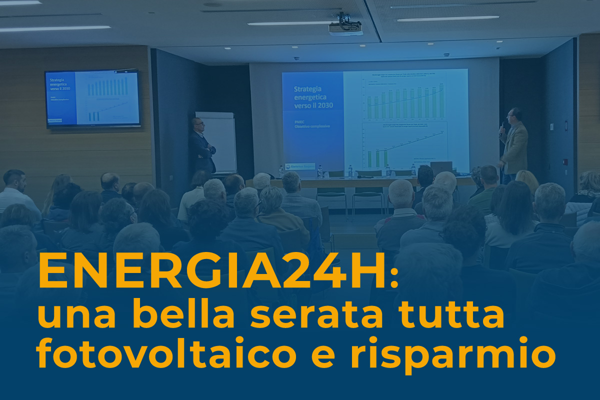 Energia24H: una serata tutta fotovoltaico e risparmio energetico con Elettrica Rogeno e suoi ospiti